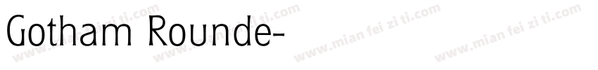 Gotham Rounde字体转换